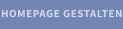 HOMEPAGE GESTALTEN